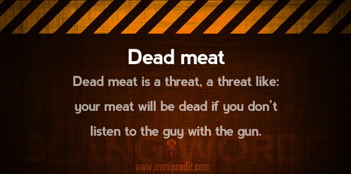 dead-meat-wordpandit