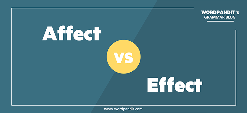 Affect vs Effect: como e quando usar