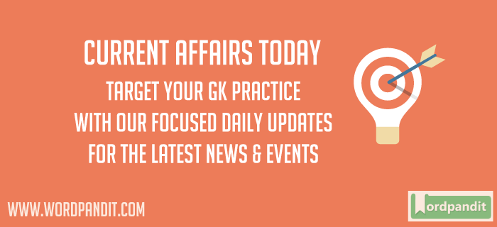 Important Daily GK Current Affairs 2017 for Bank Exams SBI & IBPS,SSC, Railway, IAS, UPSC, Insurance and other Competitive Exams