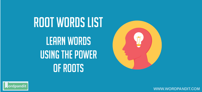 list of root words