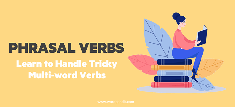 Phrasal Verbs: Set – Wordpandit