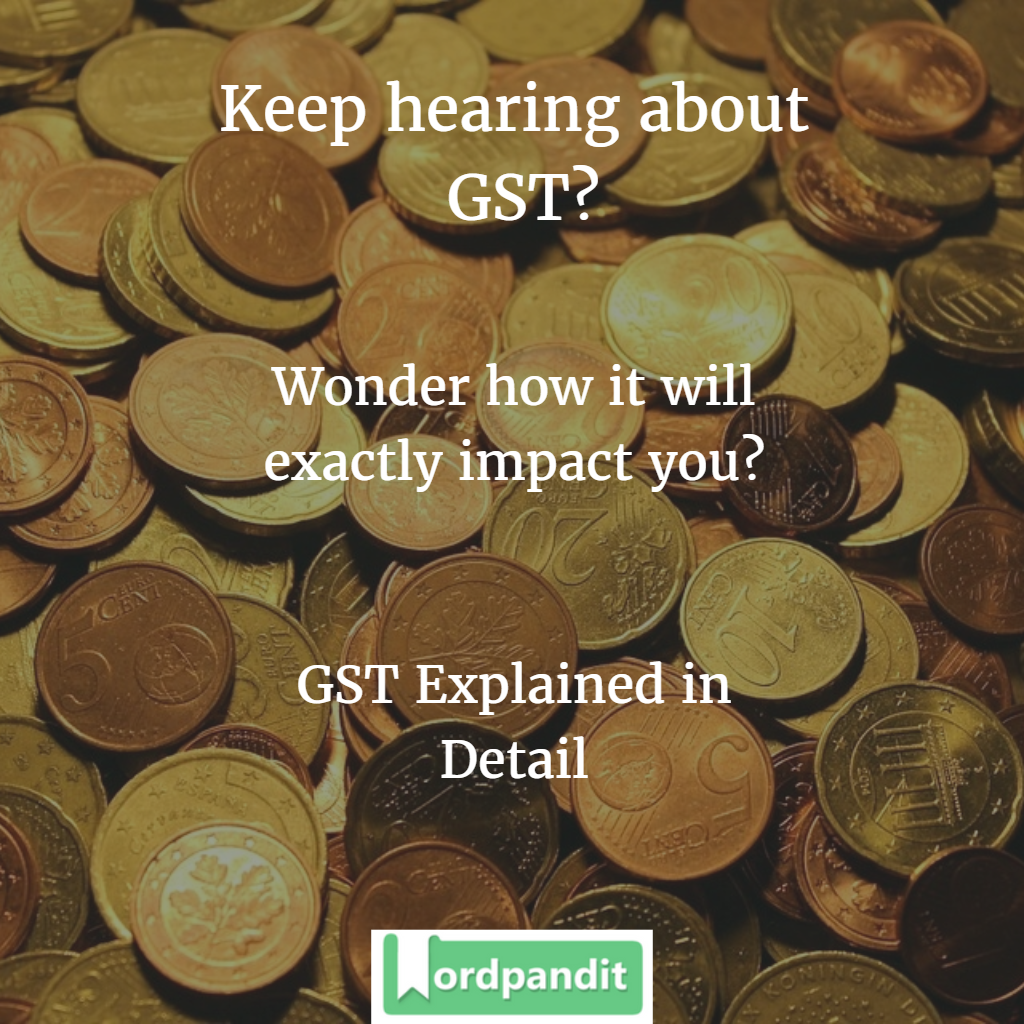 gst-explained-in-detail