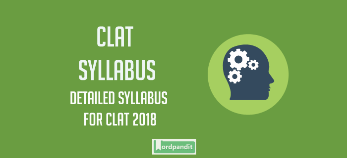 5 Point Guide to CLAT Syllabus