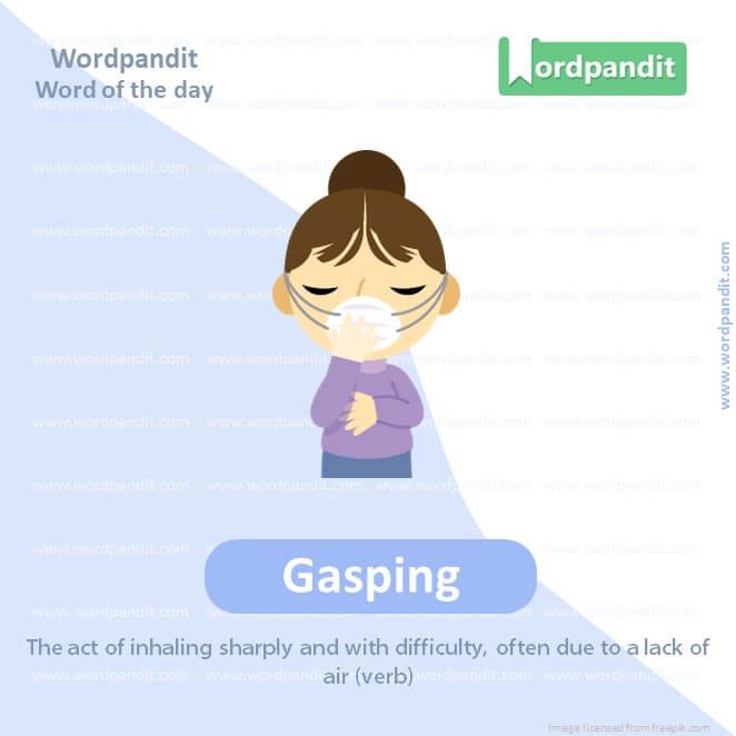 Gasping Picture Vocabulary