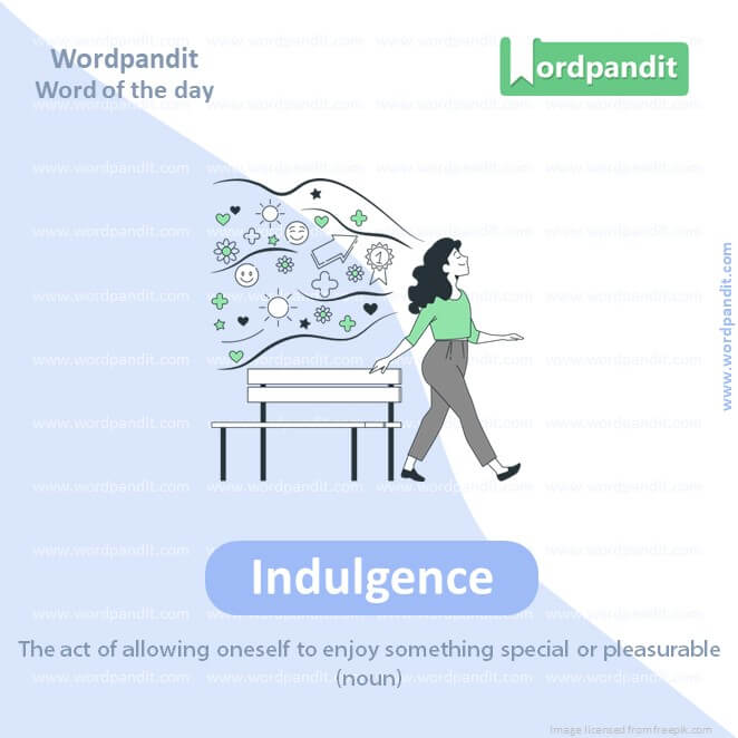 Indulgence Picture Vocabulary