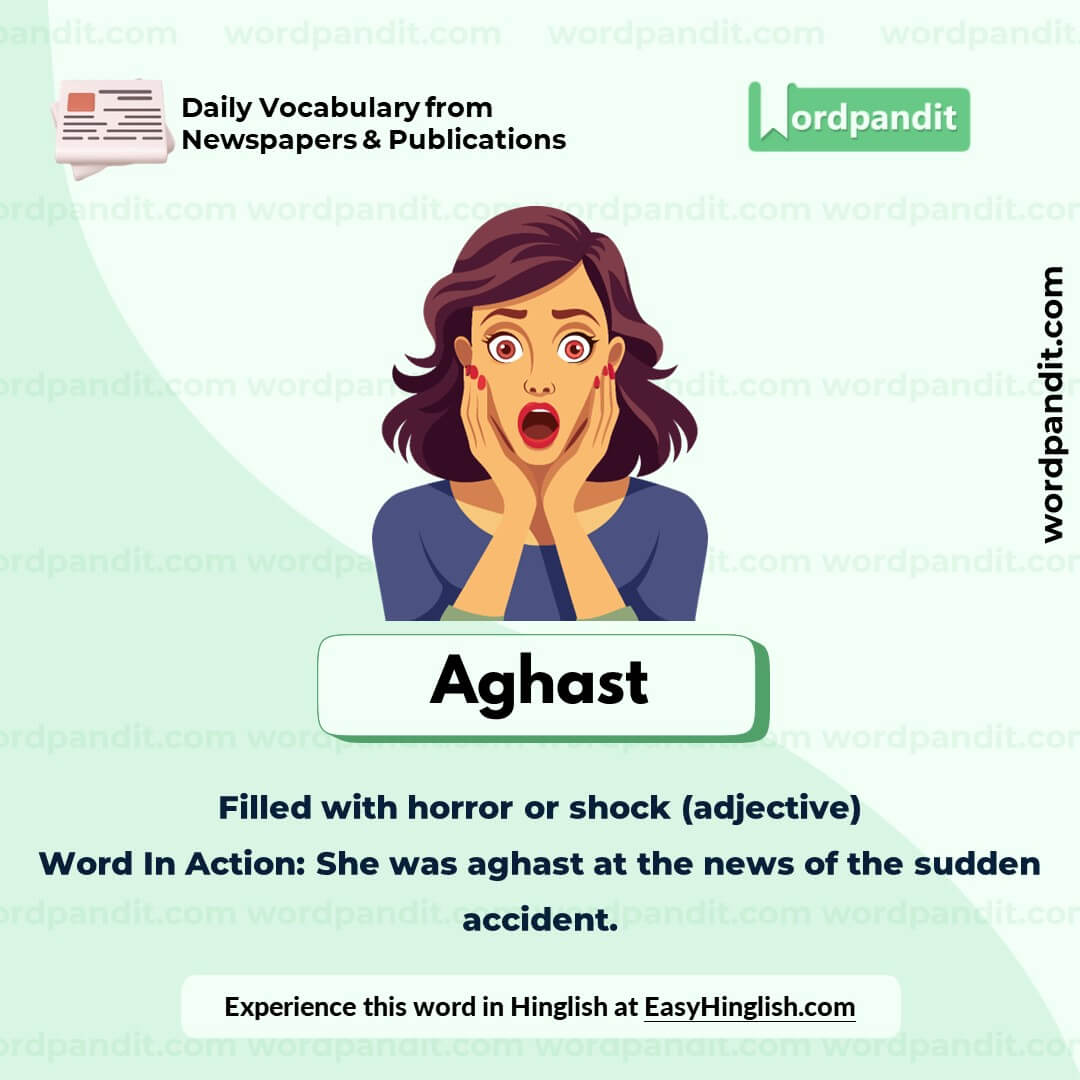 Aghast Vocabulary Picture Aghast Vocabulary Picture