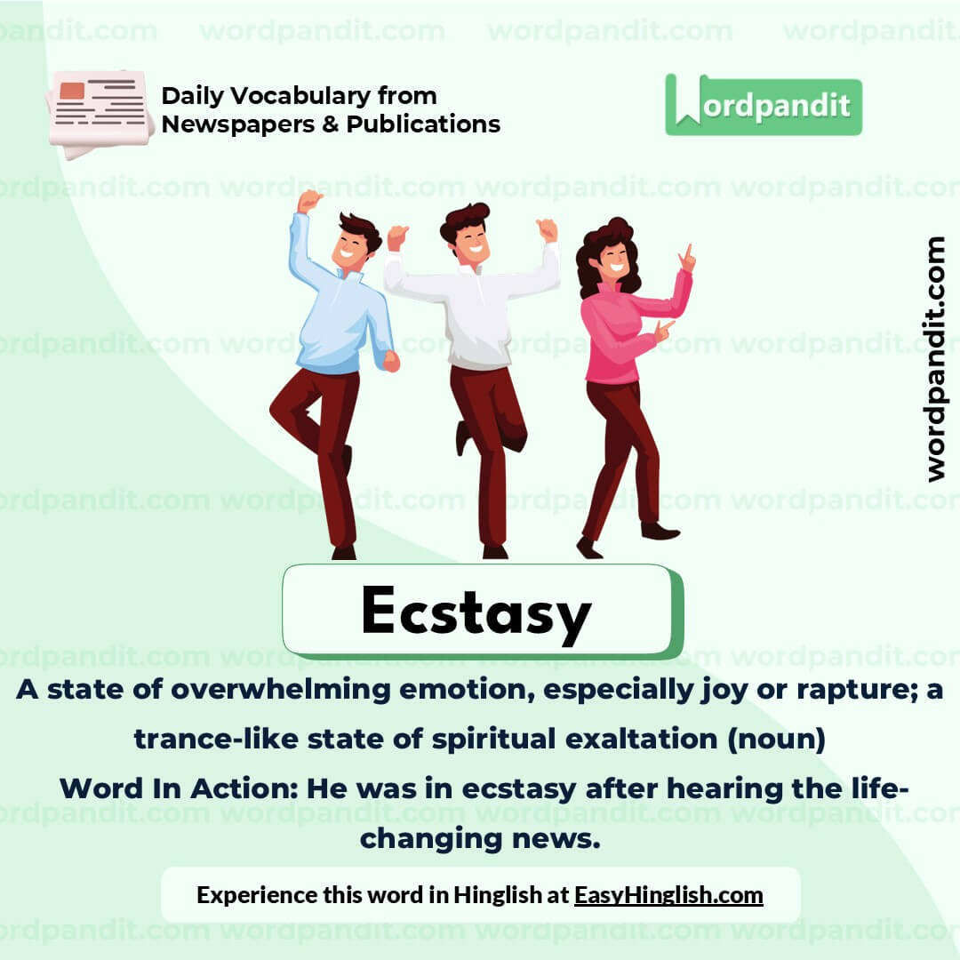 Ecstasy Vocabulary Picture Ecstasy Vocabulary Picture