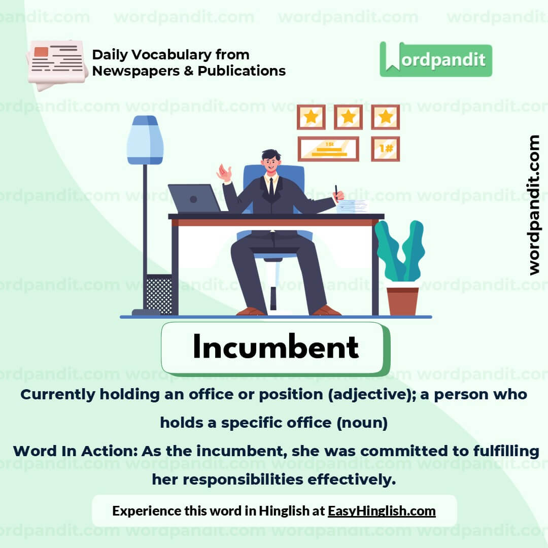 Incumbent Picture Vocabulary Incumbent Picture Vocabulary
