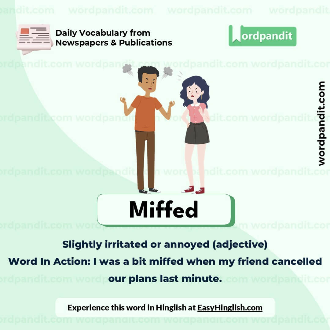 Miffed Vocabulary Picture Miffed Vocabulary Picture