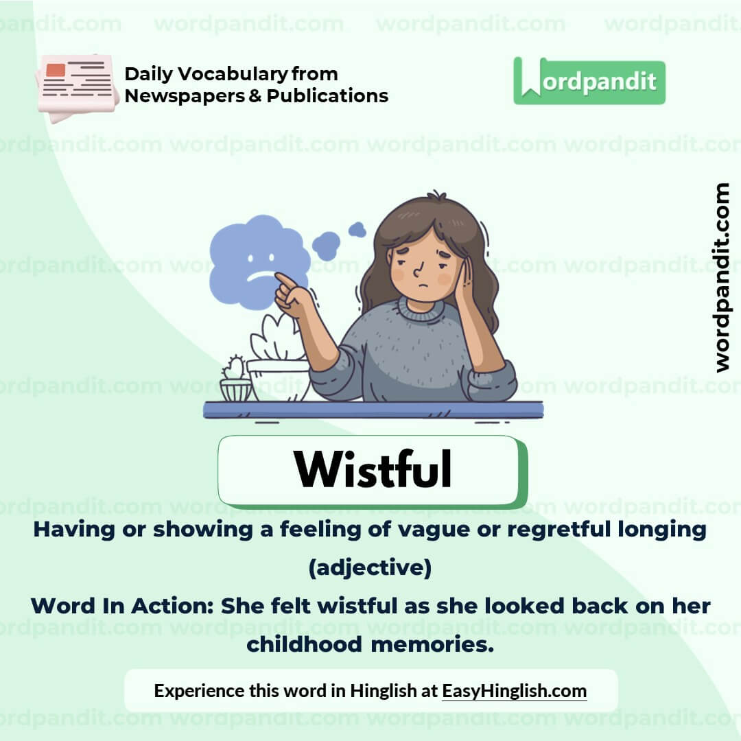 Wistful Vocabulary Picture Wistful Vocabulary Picture