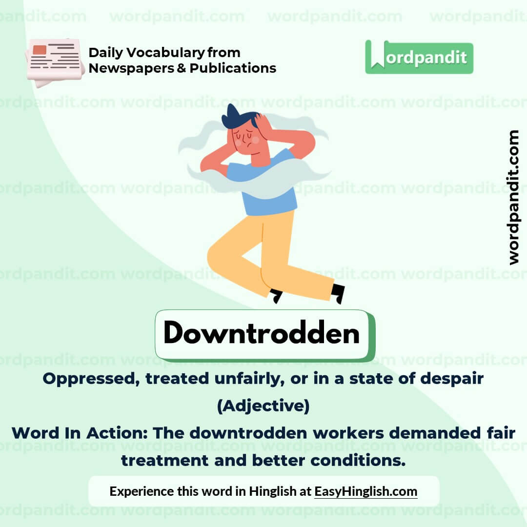 Downtrodden Vocabulary Post Downtrodden Vocabulary Post