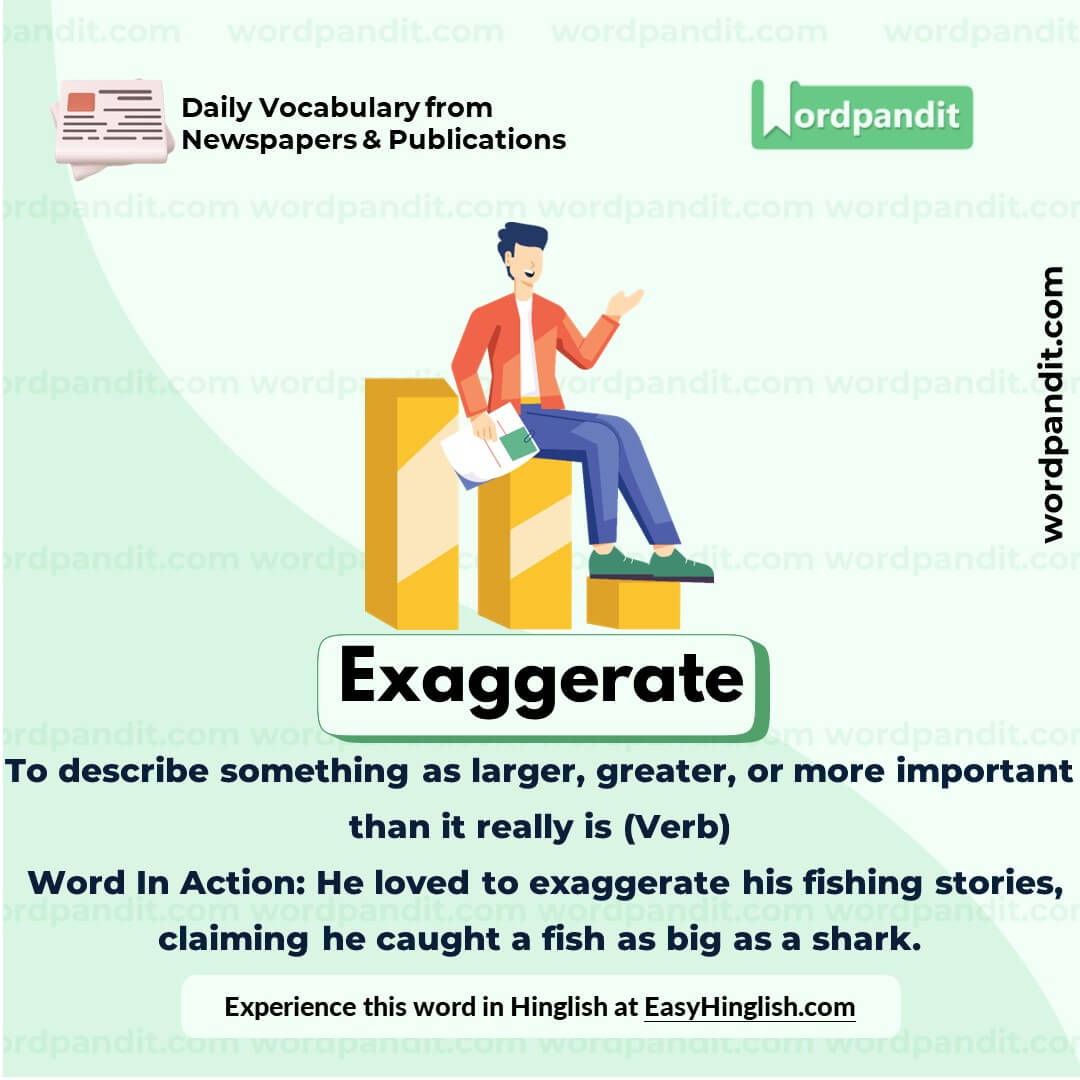 Exaggerate Vocabulary Picture Exaggerate Vocabulary Picture