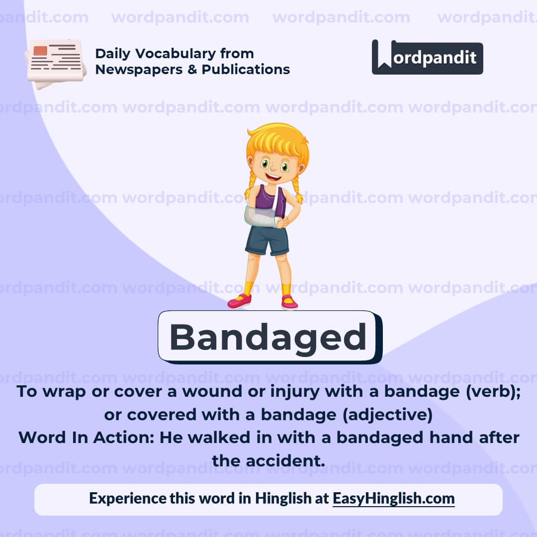 Bandaged Vocabulary Post