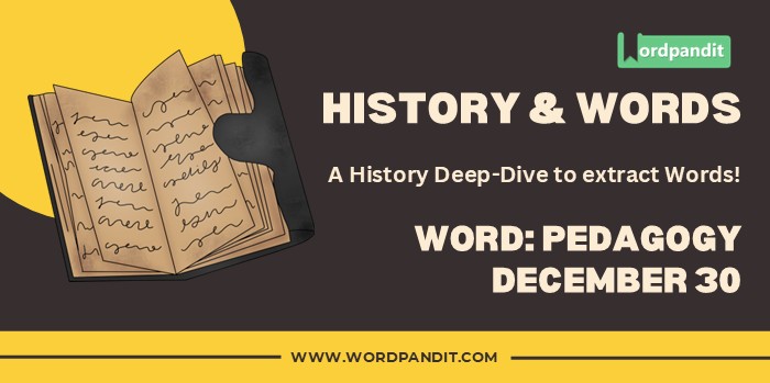 History & Words Pedagogy Dec 30
