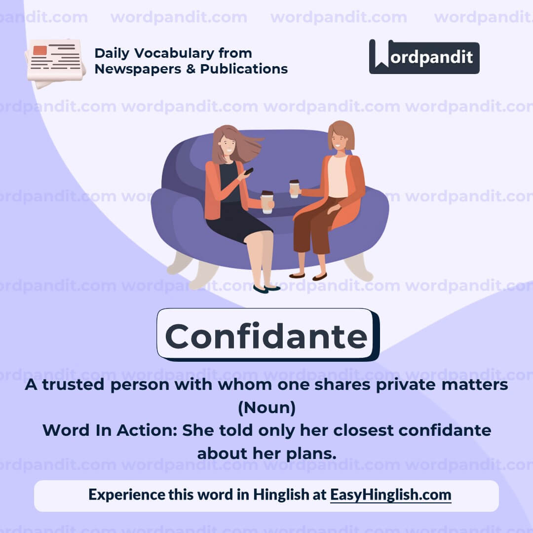 Confidante Vocabulary Post