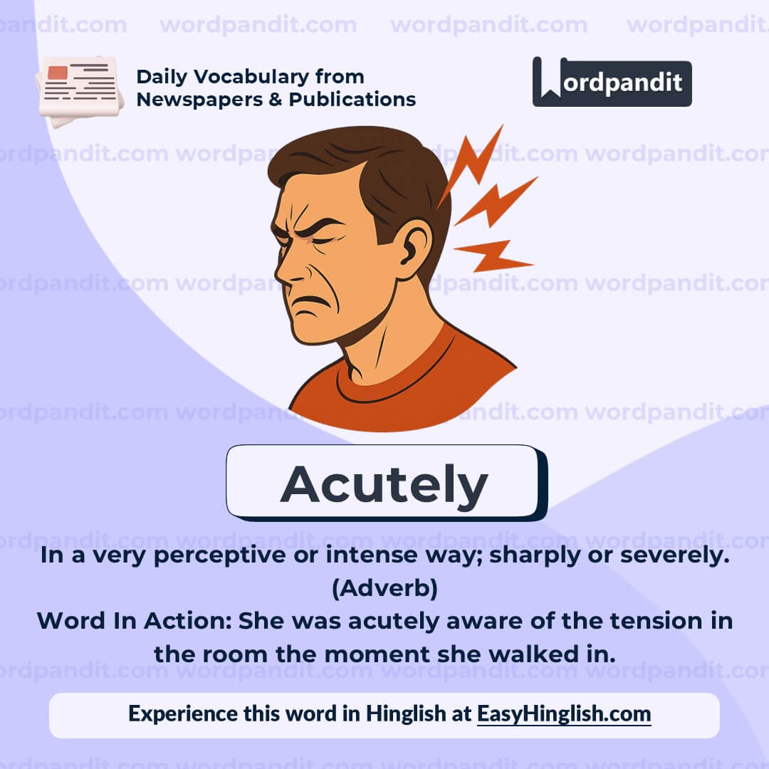 Acutely