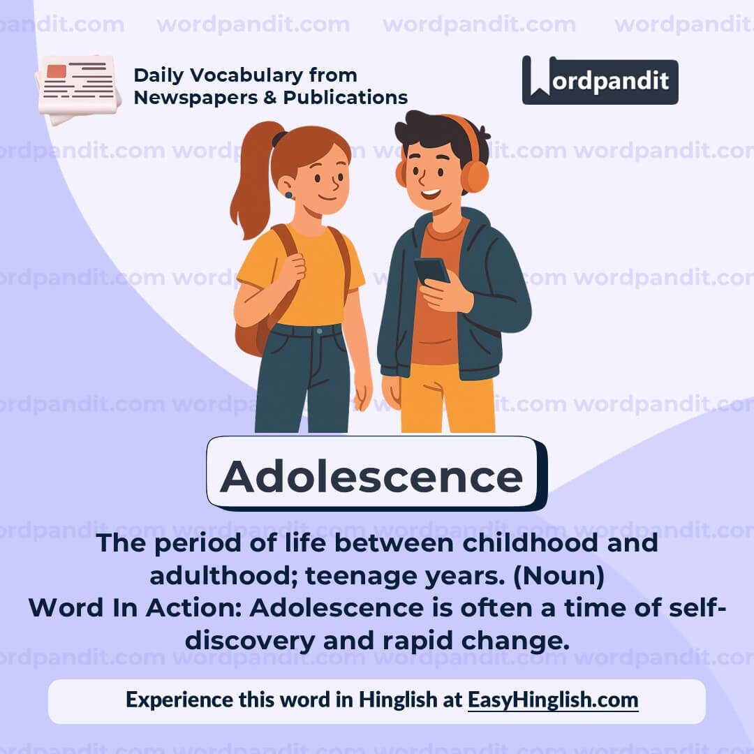 Adolescence Adolescence