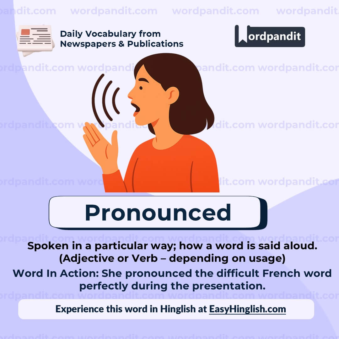 Pronounced (wp) Pronounced (wp)