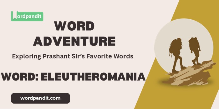 Word Adventure Eleutheromania