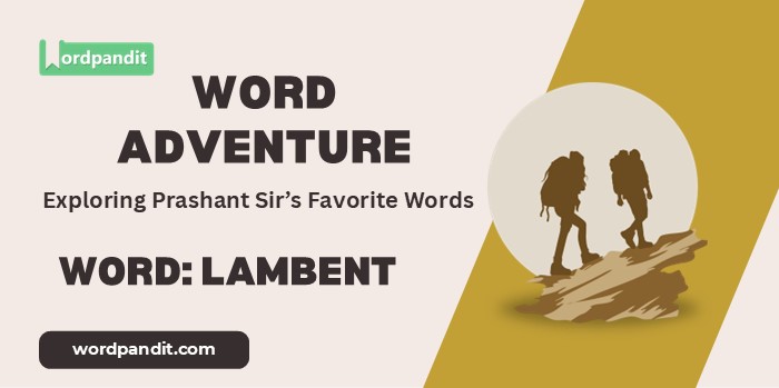 Word Adventure Lambent