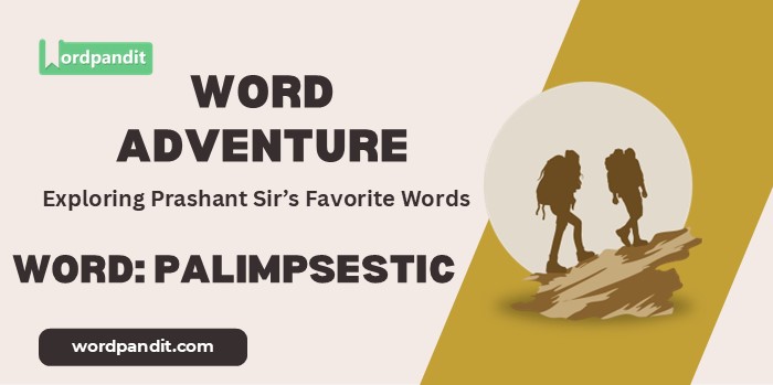 Word Adventure Palimpsestic