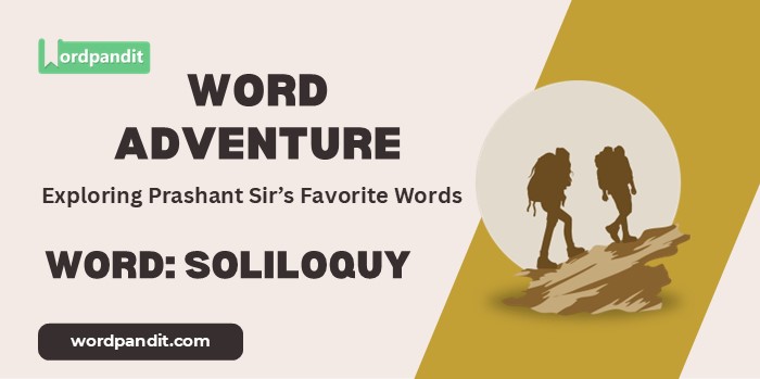 Word Adventure Soliloquy