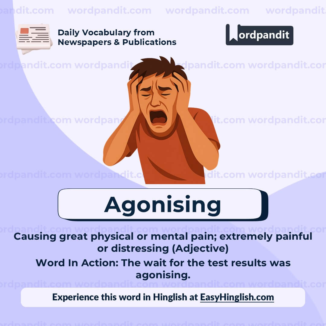 Agonising