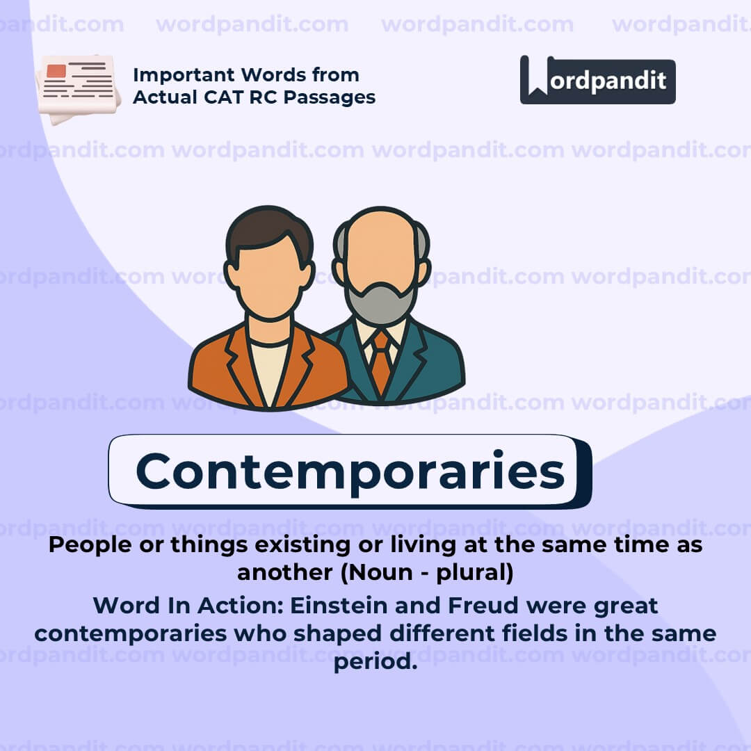 Contemporaries Contemporaries