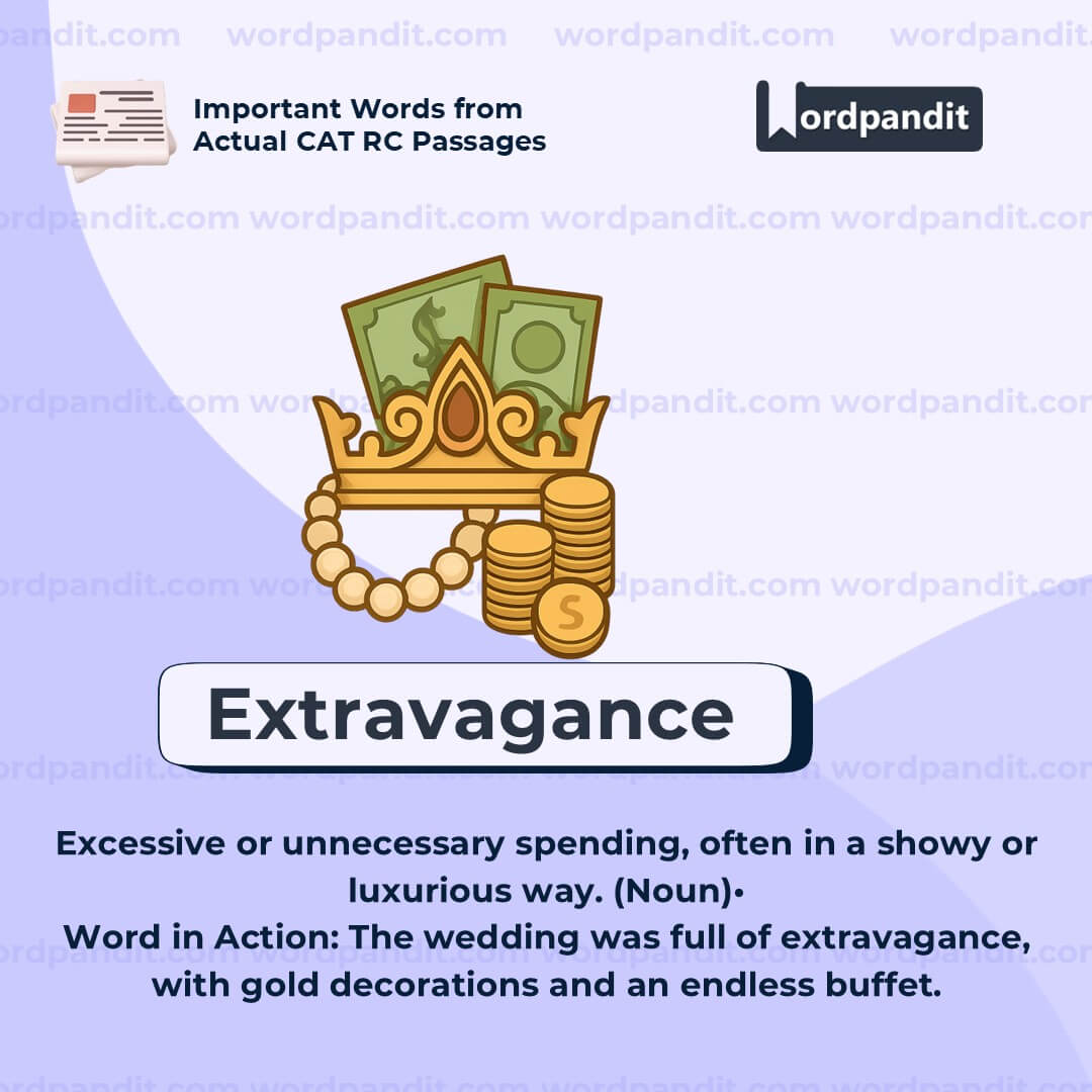 Extravagance