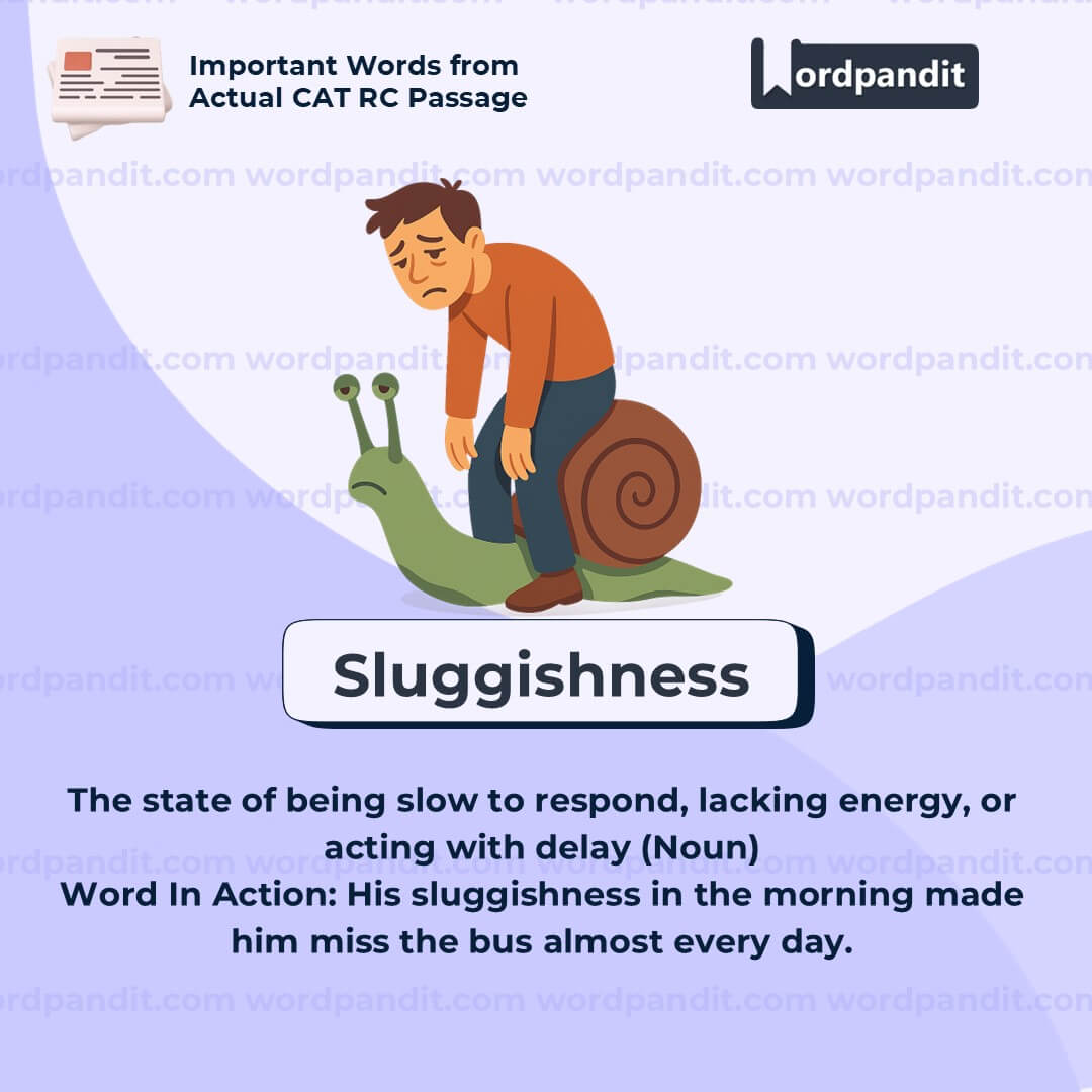 Sluggishness