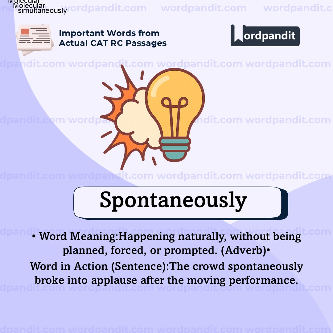 Spontaneously Spontaneously