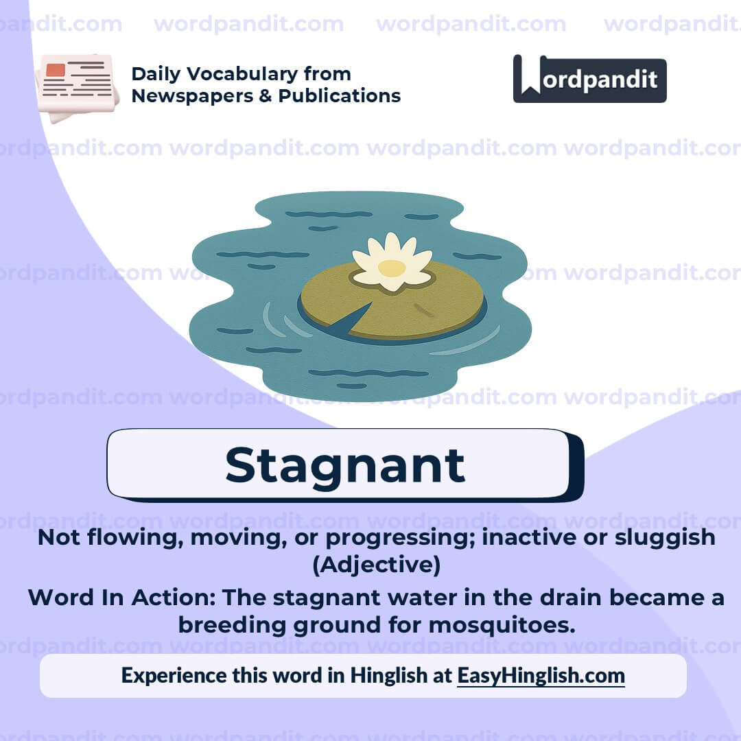 Stagnant