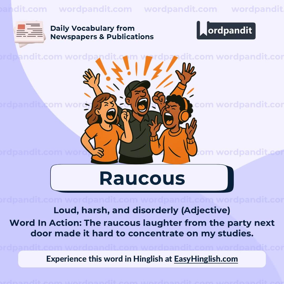 Raucous