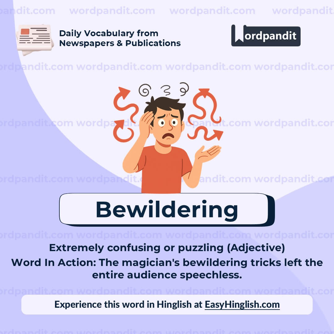 Bewildering