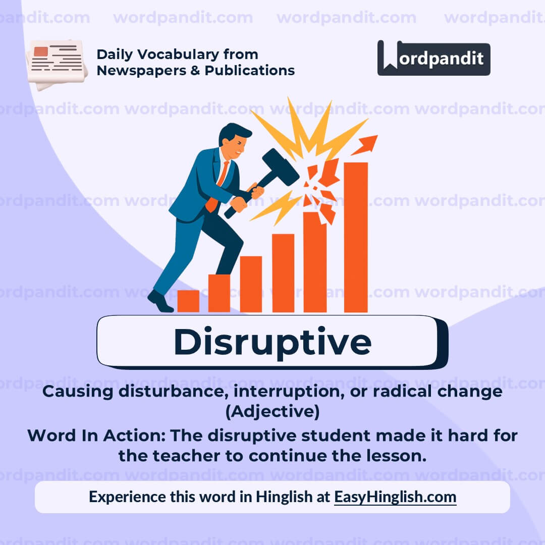 Disruptive