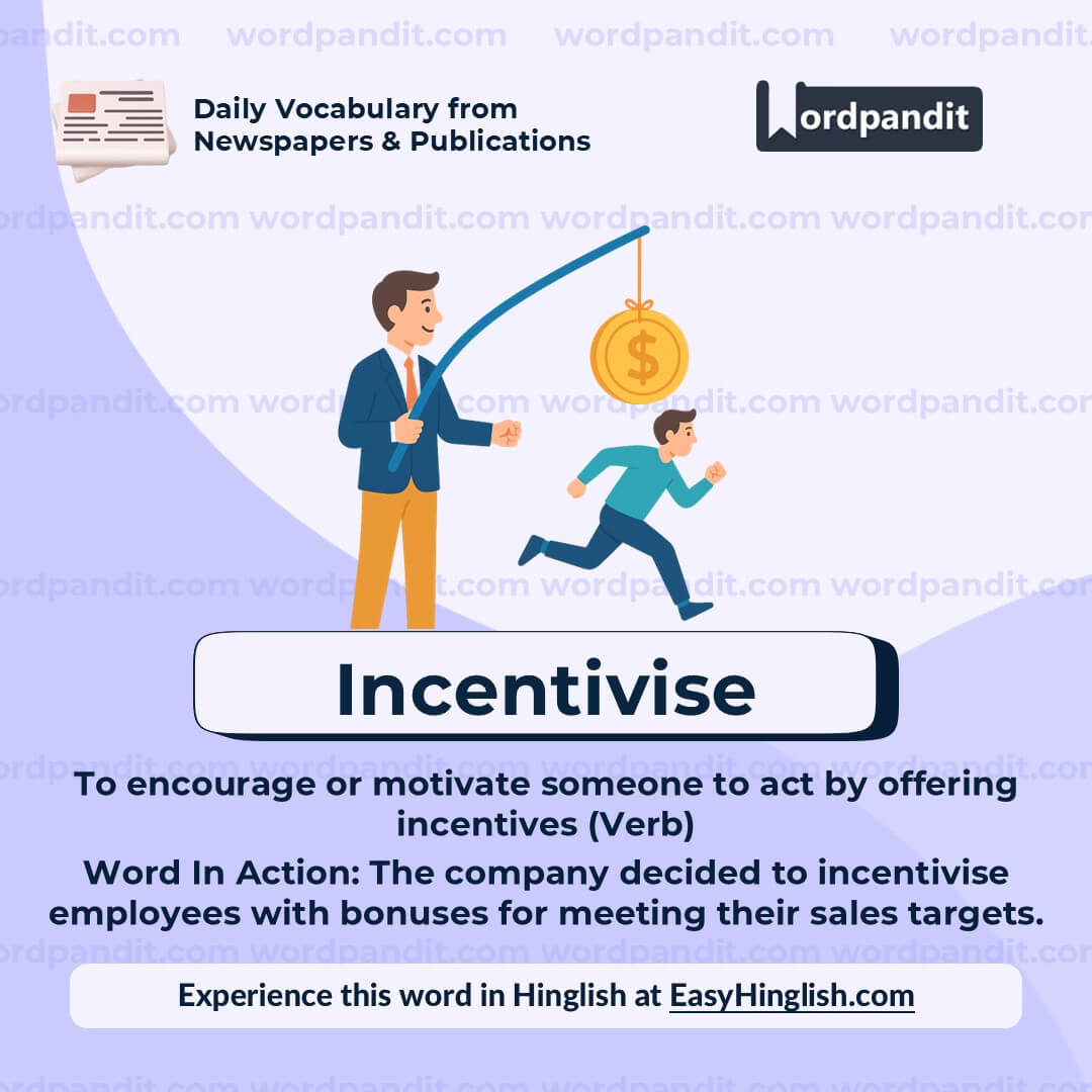 Incentivise