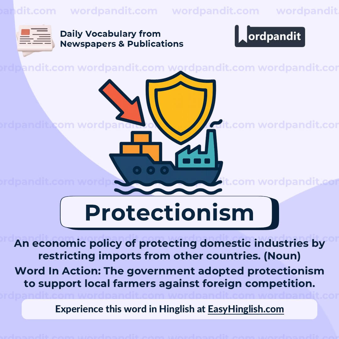 Protectionism Protectionism