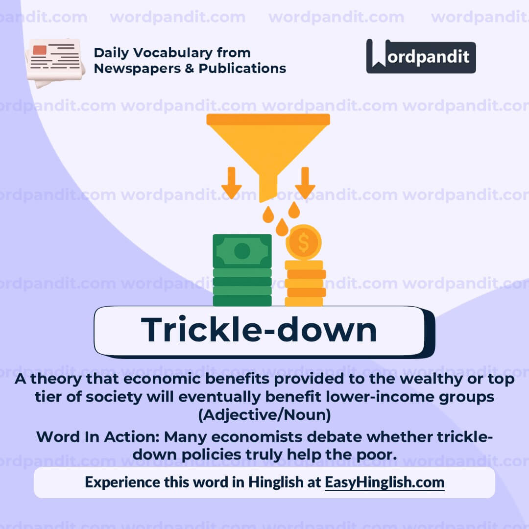Trickle Down Trickle Down