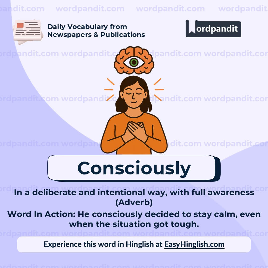 Consciously Consciously