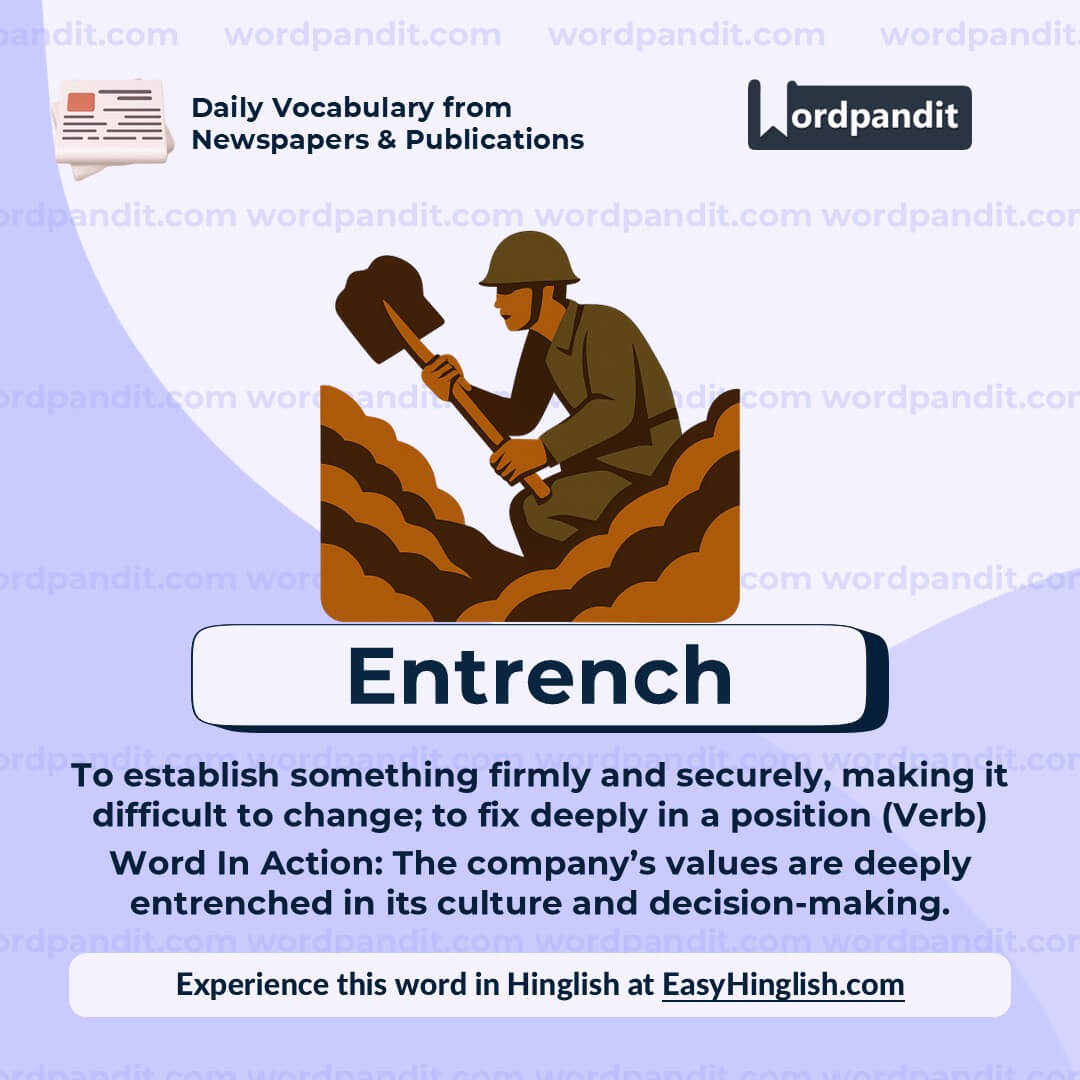 Entrench